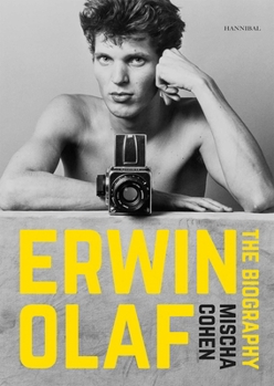 Hardcover Erwin Olaf: The Biography Book