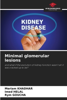 Paperback Minimal glomerular lesions Book