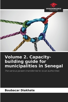 Paperback Volume 2. Capacity-building guide for municipalities in Senegal Book