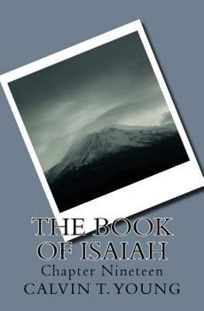 Paperback The Book Of Isaiah: Chapter Nineteen Book