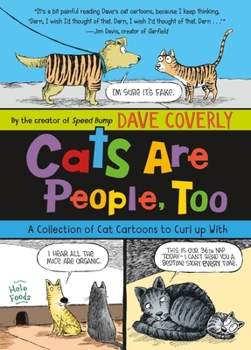 Paperback Cats Are People, Too: A Collection of Cat Cartoons to Curl Up with Book