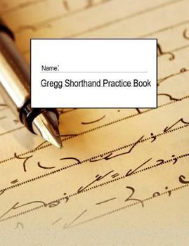 Paperback Gregg Shorthand Practice Book: 150 Pages to Keep Your Shorthand Sharp Book