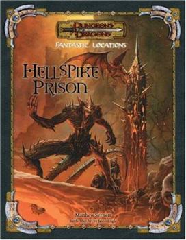 Paperback Fantastic Locations: Hellspike Prison Book