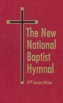 Hardcover The New National Baptist Hymnal 21st Century Edition Book