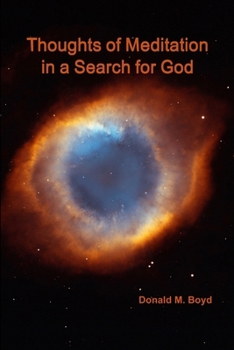 Paperback Thoughts of Meditation in a Search for God Book