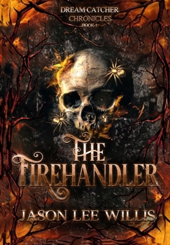 Hardcover The Firehandler Book