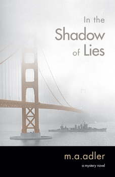 In the Shadow of Lies: A Mystery Novel