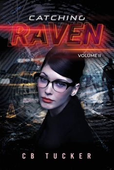 Paperback Catching Raven: Volume 2 Book
