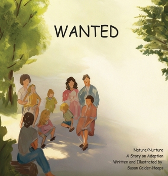 Hardcover Wanted: A Story on Adoption Book