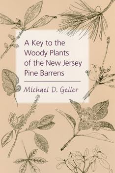 Paperback A Key to the Woody Plants of the New Jersey Pine Barrens Book