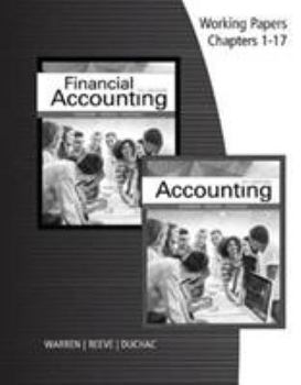 Paperback Working Papers, Chapters 1-17 for Warren/Reeve/Duchac's Accounting, 27th and Financial Accounting, 15th Book