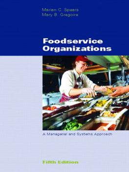 Hardcover Foodservice Organizations: A Managerial and Systems Approach Book
