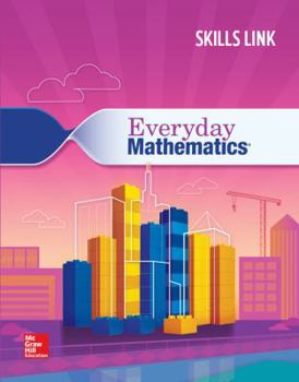 Paperback Everyday Mathematics 4: Grade 4 Skills Link Student Booklet Book