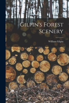 Paperback Gilpin's Forest Scenery Book