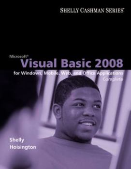 Paperback Visual Basic 2008 for Windows, Mobile, Web, and Office Applications: Complete Book