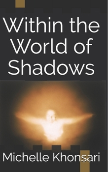 Paperback Within the World of Shadows Book