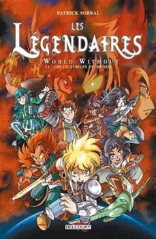 Hardcover Les légendaires N23 Les cicatrices du monde (23) [French] Book