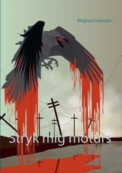 Paperback Stryk mig moturs [Swedish] Book