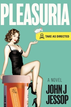 Paperback Pleasuria Take as Directed Book
