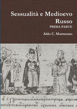 Paperback Sessualit? e Medioevo Russo - PRIMA PARTE [Italian] Book