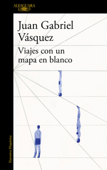 Paperback Viajes Con Un Mapa En Blanco / Traveling with a Blank Map [Spanish] Book