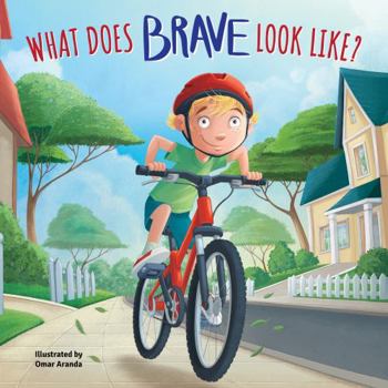 Hardcover Little Hippo Books What Does Brave Look Like? - Children's Hardcover Picture Book - A Story About Trying New Things Book