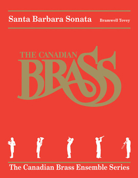 Paperback Santa Barbara Sonata: The Canadian Brass Book