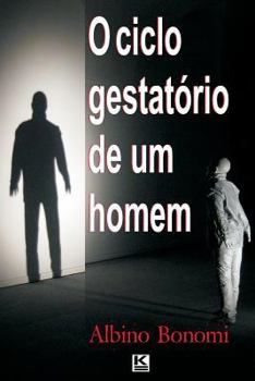 Paperback O ciclo gestatorio de um homem [Portuguese] Book