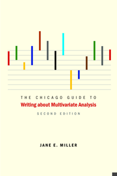 Paperback The Chicago Guide to Writing about Multivariate Analysis Book