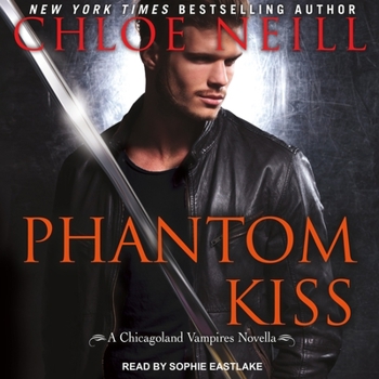 Phantom Kiss - Book #12.5 of the Chicagoland Vampires