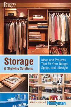 Hardcover Storage & Shelving Solutions: Over 70 Projects and Ideas That Fit Your Budget, Space, and Lifestyle Book