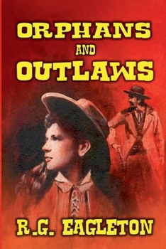 Paperback Orphans and Outlaws Book