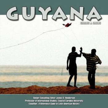 Guyana (Discovering) - Book  of the Discovering South America: History, Politics, and Culture