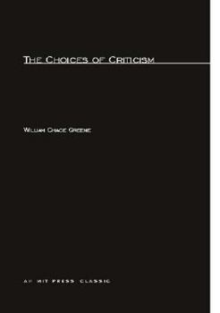 Paperback The Choices of Criticism Book