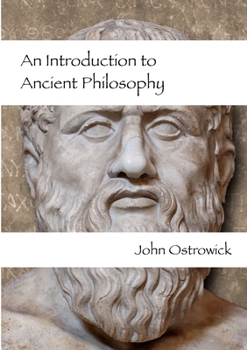 Paperback An Introduction to Ancient Philosophy: The Greeks and Lao Tzu Book