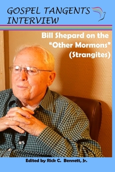 Paperback Bill Shepard on the "Other Mormons" (Strangites) Book