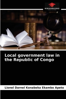 Paperback Local government law in the Republic of Congo Book