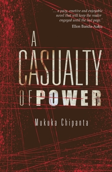 Paperback A Casualty of Power Book
