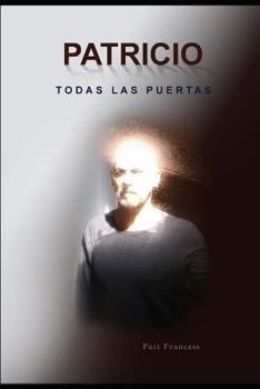 Paperback Patricio Todas Las Puertas [Spanish] Book