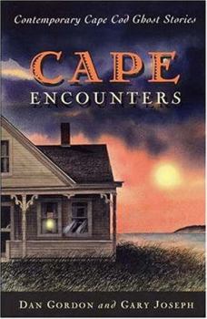 Paperback Cape Encounters: Contemporary Cape Cod Ghost Stories Book