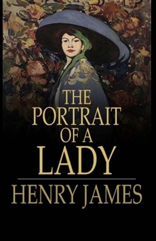 Paperback The Portrait of a Lady Illustrated Book