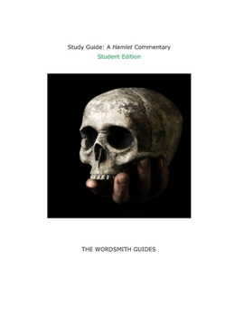 Paperback Study Guide: A Hamlet Commentary: Student Edition Book