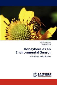 Paperback Honeybees as an Environmental Sensor Book