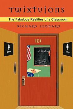 Paperback Twixtujons: The Fabulous Realities of a Classroom Book