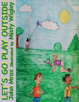 Paperback Let's Go Play Outside Book