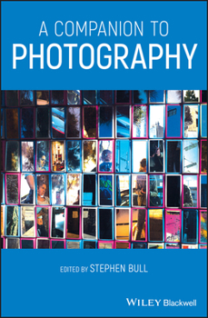 Hardcover A Companion to Photography Book