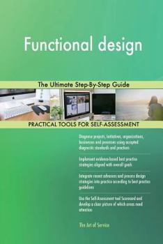 Paperback Functional design: The Ultimate Step-By-Step Guide Book