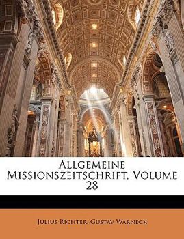 Paperback Allgemeine Missionszeitschrift, Volume 28 [German] Book