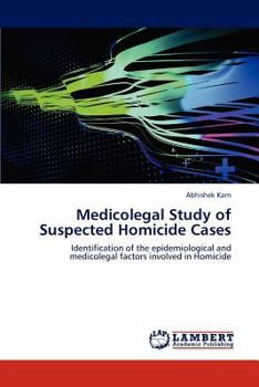 Paperback Medicolegal Study of Suspected Homicide Cases Book