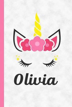 Olivia : Personalized Name Unicorn Notebook Journal College Ruled Blank Lined (6 X 9) Small Composition Book for School Planner Diary Custom Gift for Unicorn Lovers Girls